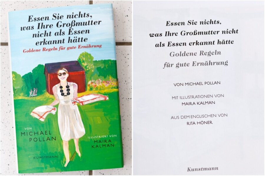 Buchrezension | Essen Sie nichts, was Ihre Großmutter nicht als Essen erkannt hätte von Michael Pollan